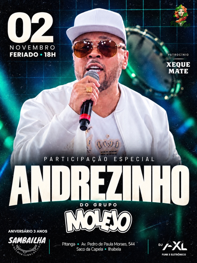 3 anos de SAMBAILHA com participação especial de Andrezinho, do grupo Molejo, 2 de novembro às 18h